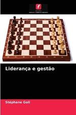 Lideranca e gestao