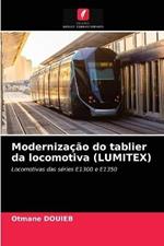 Modernizacao do tablier da locomotiva (LUMITEX)