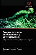 Programowanie linioweimetr y kawrazliwosci