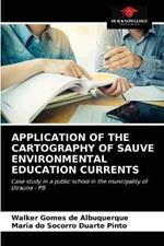 Application of the Cartography of Sauve Environmental Education Currents