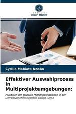 Effektiver Auswahlprozess in Multiprojektumgebungen