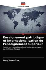 Enseignement patriotique et internationalisation de l'enseignement superieur