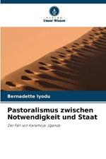 Pastoralismus zwischen Notwendigkeit und Staat