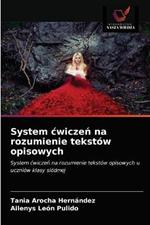 System cwiczen na rozumienie tekstow opisowych