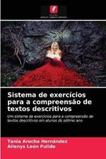 Sistema de exercicios para a compreensao de textos descritivos