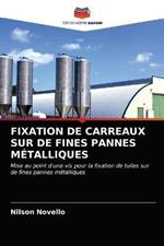 Fixation de Carreaux Sur de Fines Pannes Metalliques