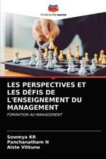 Les Perspectives Et Les Defis de l'Enseignement Du Management