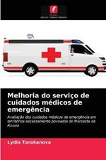 Melhoria do servico de cuidados medicos de emergencia