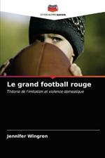 Le grand football rouge