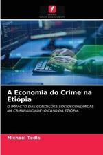 A Economia do Crime na Etiopia