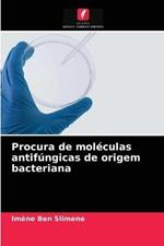 Procura de moleculas antifungicas de origem bacteriana