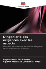 L'ingenierie des exigences avec les aspects