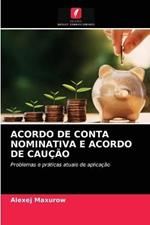 Acordo de Conta Nominativa E Acordo de Caucao