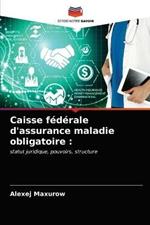 Caisse federale d'assurance maladie obligatoire