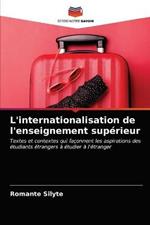 L'internationalisation de l'enseignement superieur