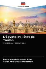 L'Egypte et l'Etat de Toulon