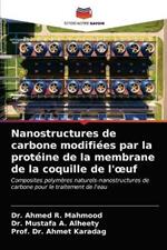 Nanostructures de carbone modifiees par la proteine de la membrane de la coquille de l'oeuf