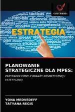 Planowanie Strategiczne Dla Mpes