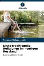 Nicht-traditionelle Religionen im heutigen Russland