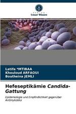 Hefeseptikamie Candida-Gattung