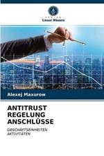 Antitrust Regelung Anschlusse