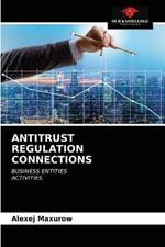 Antitrust Regulation Connections