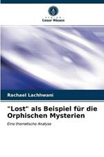 Lost als Beispiel fur die Orphischen Mysterien