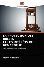 La Protection Des Droits Et Les Interets Du Demandeur