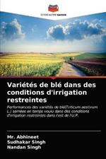 Varietes de ble dans des conditions d'irrigation restreintes