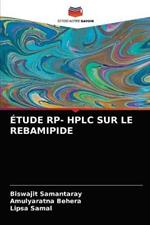 Etude Rp- HPLC Sur Le Rebamipide