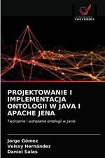 Projektowanie I Implementacja Ontologii W Java I Apache Jena