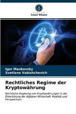 Rechtliches Regime der Kryptowahrung