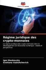 Regime juridique des crypto-monnaies