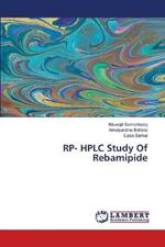 RP- HPLC Study Of Rebamipide