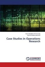 Case Studies in Operations Research