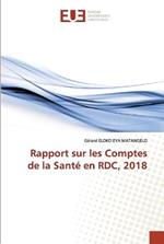 Rapport sur les Comptes de la Sante en RDC, 2018
