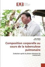 Composition corporelle au cours de la tuberculose pulmonaire