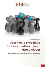 L'economie congolaise face aux modeles macro-economiques