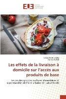 Les effets de la livraison a domicile sur l'acces aux produits de base