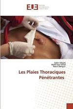 Les Plaies Thoraciques Penetrantes