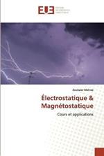 Electrostatique & Magnetostatique
