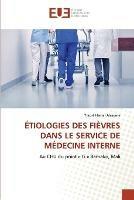 Etiologies Des Fievres Dans Le Service de Medecine Interne