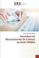 Procedure de Recouvrement de Creance en Droit OHADA