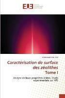 Caracterisation de surface des zeolithes Tome I