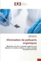 Elimination de polluants organiques