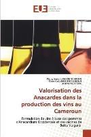Valorisation des Anacardes dans la production des vins au Cameroun