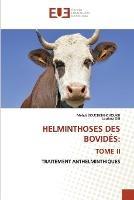 Helminthoses Des Bovides: Tome II