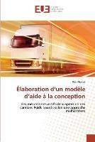 Elaboration d'un modele d'aide a la conception