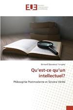 Qu'est-ce qu'un intellectuel?