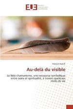 Au-dela du visible